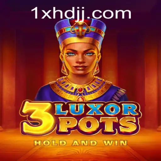 Descubra o Empolgante Jogo 3LuxorPots e Conquiste Vitórias com 1X-HDJ.COM