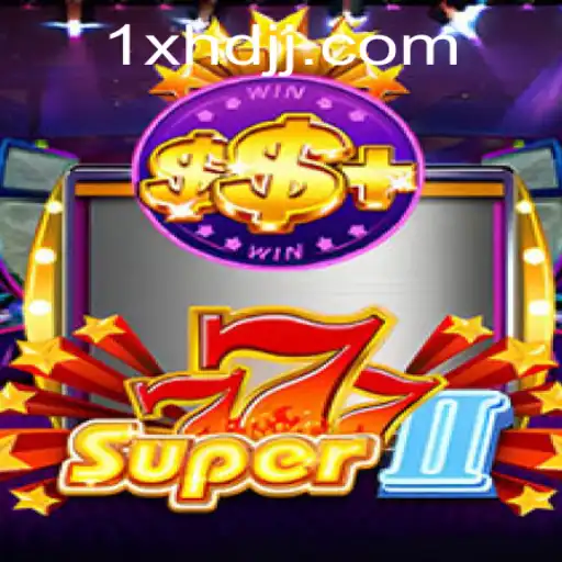 Descubra a Emoção do Super777II: O Novo Sensação dos Jogos Online